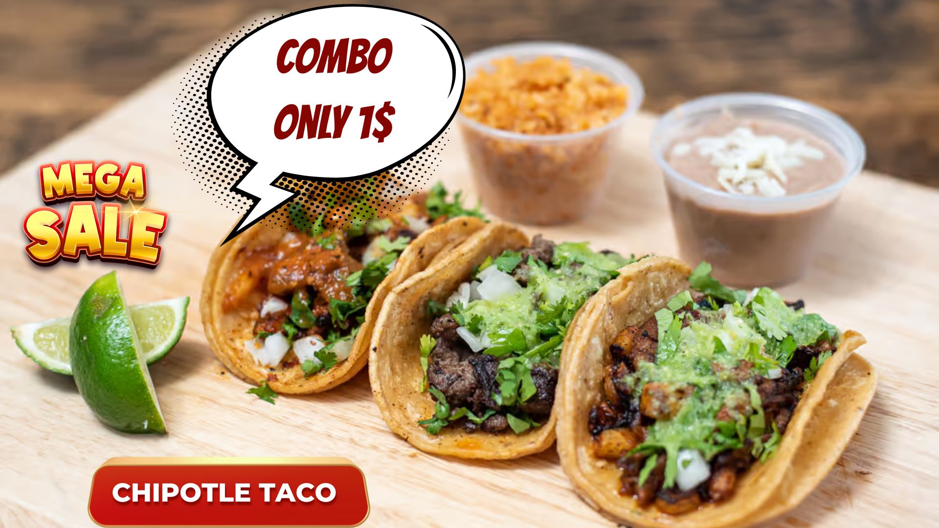 Buy Chipotle Taco Combo for Only $1 – Cheap and High Quality